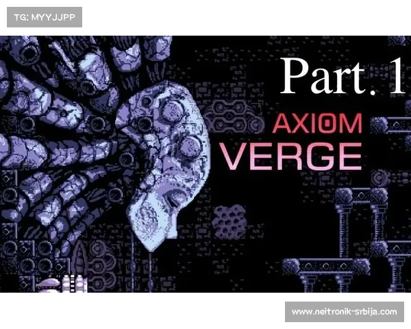 《探索虚拟世界的边缘与未知 Axiom Verge背后的神秘科技与冒险》 《探索虚拟世界的边缘与未知 Axiom Verge背后的神秘科技与冒险》